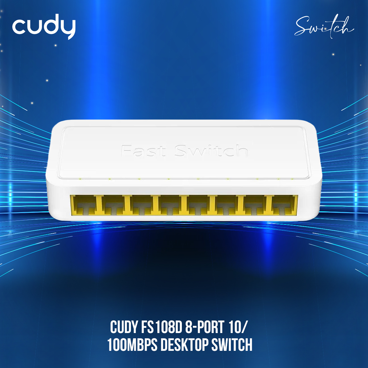 CUDY FS108D 8-Port Desktop Switch : Speeds up to 100Mbps (Half Duplex) or 200Mbps IEEE 802.3x (Full Duplex) ; Non-Blocking Architecture ; Auto MDI/MDIX ; Connect Up to 8 Devices ; Plug and Play | WHITE | NO WARRANTY